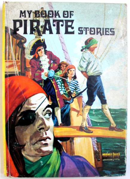 MY BOOK OF PIRATES STORIES