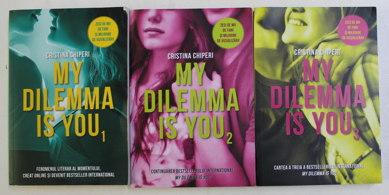 MY DILEMMA IS YOU de CRISTINA CHIPERI , VOL. I - III de CRISTINA CHIPERI, 2018
