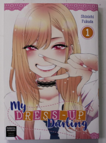 MY DRESS - UP DARLING 1 . by SHINICHI FUKUDA , 2018 , 18 +!