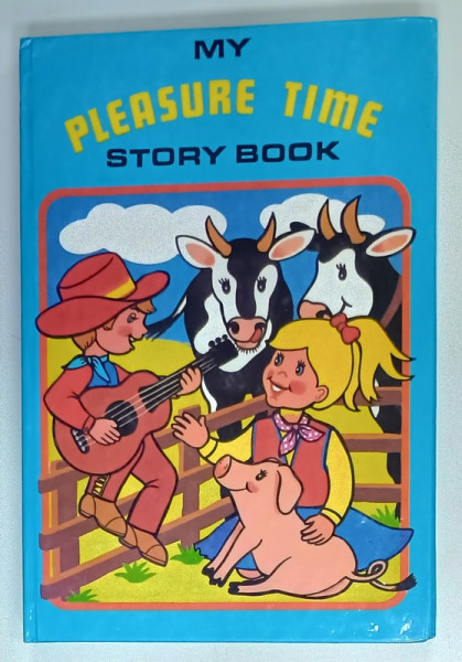 MY PLEASURE TIME , STORY BOOK , ANII '70