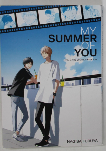 MY SUMMER OF YOU , VOL. 2 THE SUMMER WITH YOU by NAGISA FURUYA , BENZI DESENATE , 18 +!