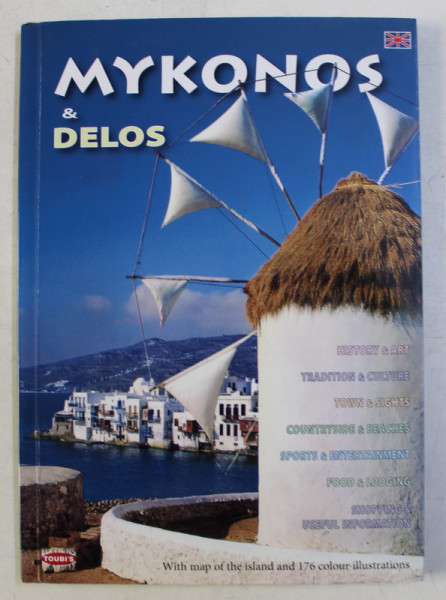 MYKONOS AND DELOS , WITH MAP OF THE ISLAND AND 176 COLOUR ILLUSTRATIONS
