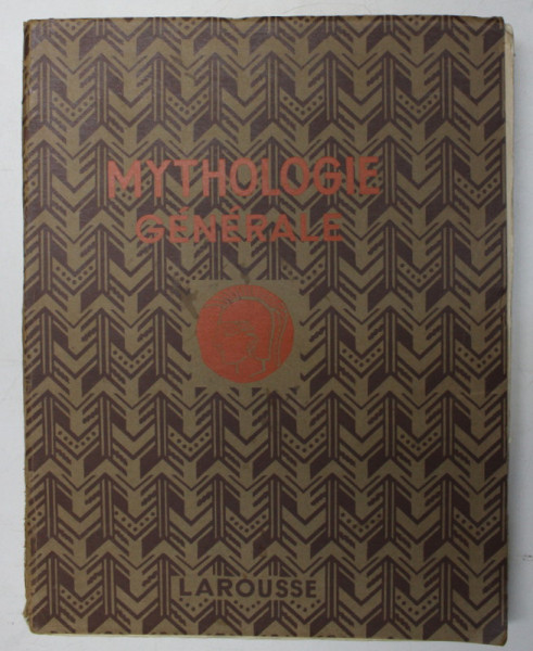 MYTHOLOGIE GENERALE publiee sous la direction de FELIX GUIRAND  1935