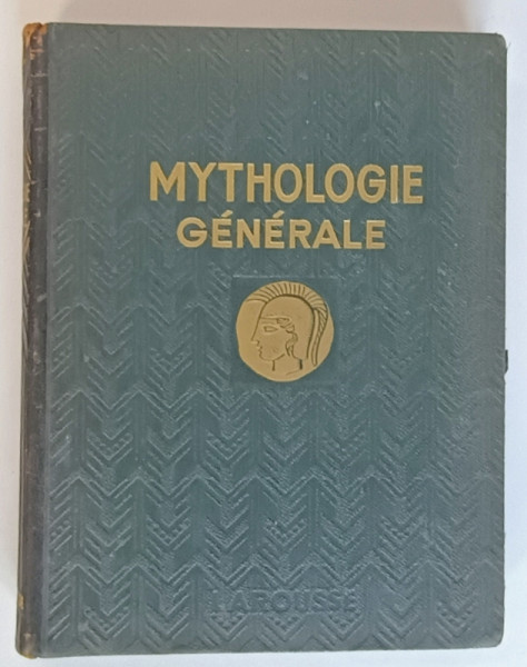 MYTHOLOGIE GENERALE publiee sous la direction de FELIX GUIRAND  1935