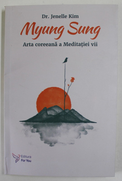 MYUNG SUNG , ARTA COREEANA A MEDITATIEI  VII de DR. JENELLE KIM , 2023