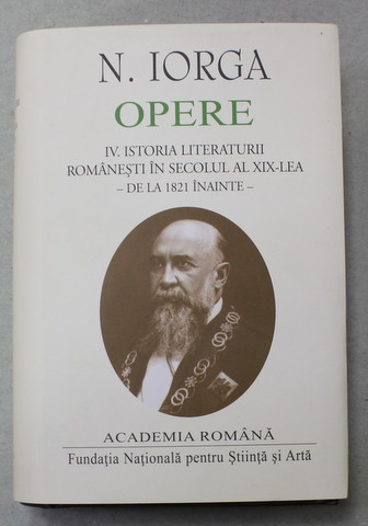 N. IORGA-  OPERE - VOLUMUL IV . RAZBOIUL NOSTRU IN NOTE ZILNICE 8 AUGUST 1918 - 14 SEPTEMBRIE 1919 , APARUTA 2021,  TIPARITA PE HARTIE DE BIBLIE , LEGATURA DIN PIELE