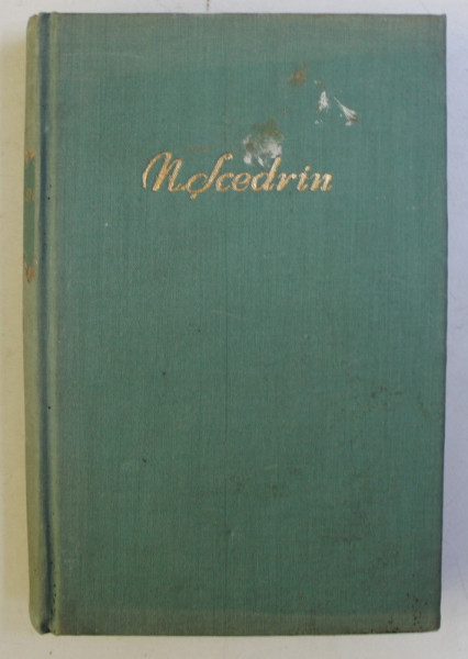 N. SCEDRIN (M. E. SALTIKOV) - OPERE , 1956