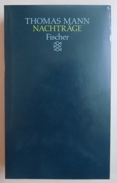 NACHTRAGE von THOMAS MANN , 1990