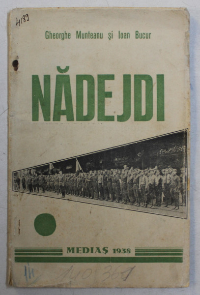 NADEJDI de GHEORGHE MUNTEANU si IOAN BUCUR , 1938