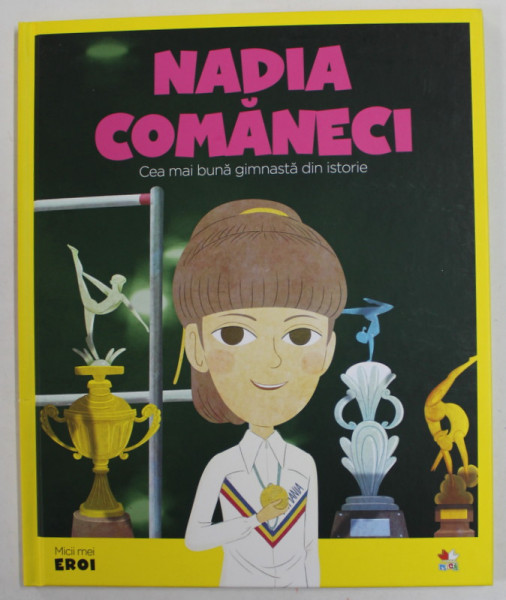 NADIA COMANECI , CEA MAI BUNA GIMNASTA DIN ISTORIE , 2019