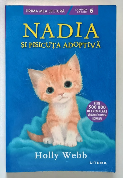 NADIA SI PISICUTA ADOPTIVA de HOLLY WEBB , 2023
