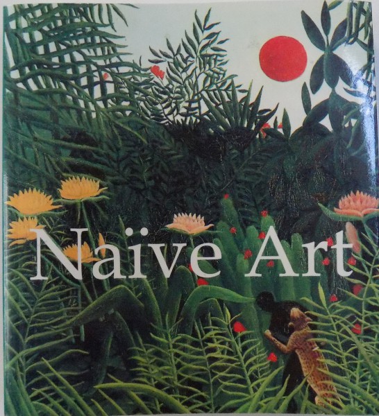 NAIVE ART , 2005, TEXT IN LIMBA ENGLEZA