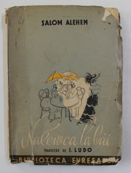 NALEWKA LA BAI de SALOM ALEHEM  1941