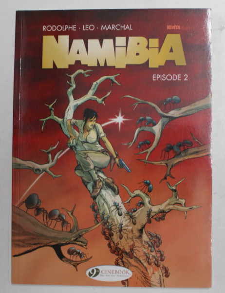 NAMIBIA , EDPISODE 2 by RODOLPHE &amp; LEO and MARCHAL ,  2016 *BENZI DESENATE