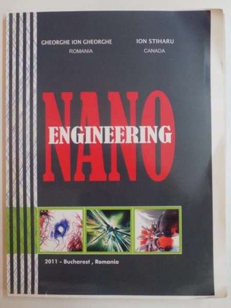 NANO ENGINEERING de GHEORGHE ION , STIHARU ION 2011