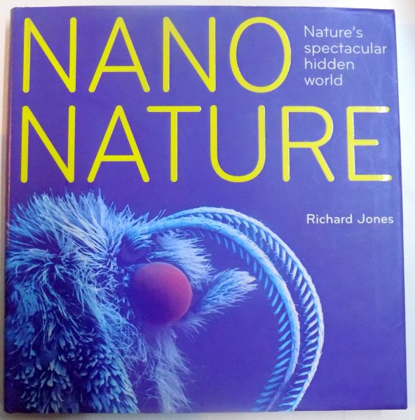 NANO NATURE de RICHARD JONES , 2008