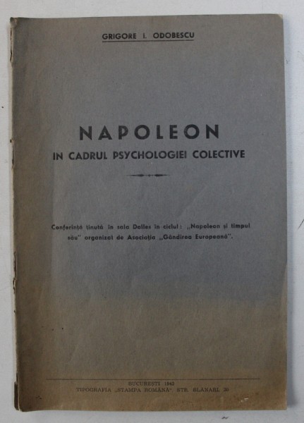 NAPOLEON IN CADRUL PSYCHOLOGIEI COLECTIVE de GRIGORE I . ODOBESCU , 1942