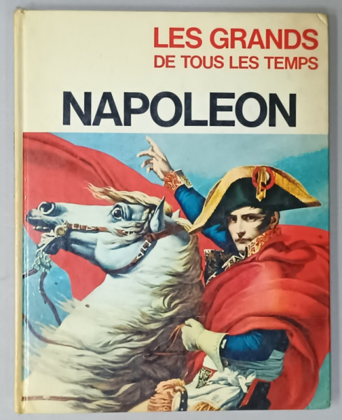 NAPOLEON , SERIES ' LES GRANDS DE TOUS LES TEMPS ' , 1967