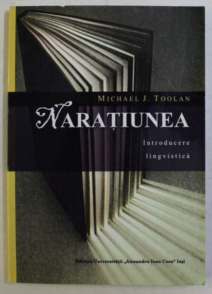 NARATIUNEA , INTRODUCERE LINGVISTICA de MICHAEL J. TOOLAN , 2006