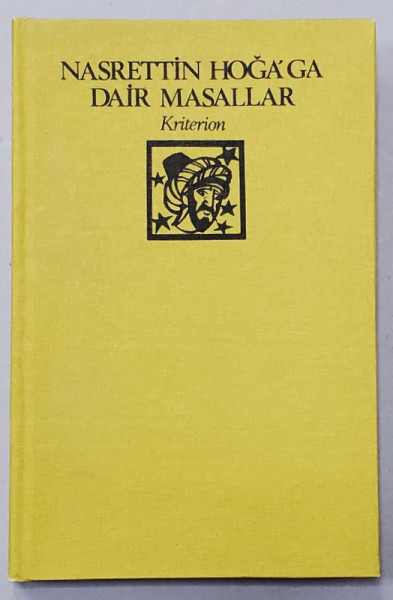 NASRETIN HOGA 'GA DAIR MASALLAR , EDITIE IN LIMBA TURCA , 1983