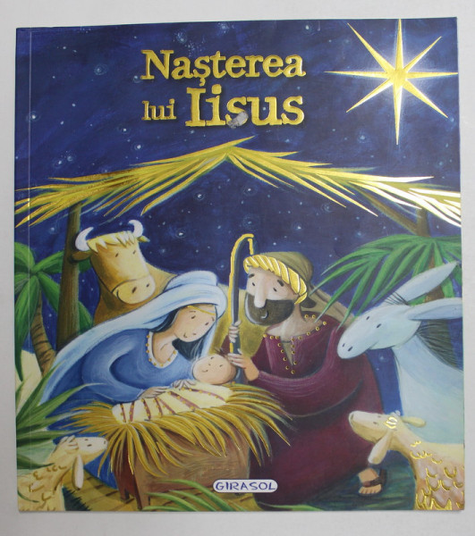 NASTEREA LUI IISUS , text de KATHERINE SULLY , ilustratii de SIMONA SANFILIPPO , 2013