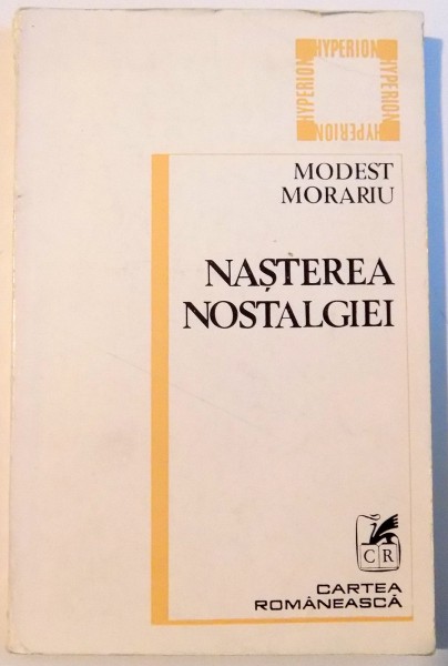NASTEREA NOSTALGIEI de MODEST MORARIU , 1984