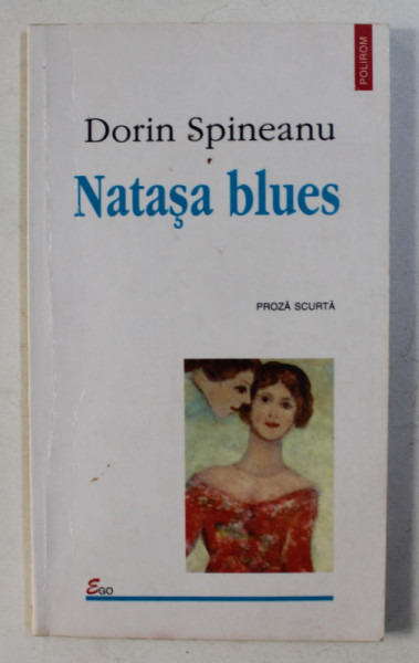 NATASA BLUES de DORIN SPINEANU , 1998