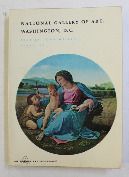 NATIONAL GALLERY OF ART , WASHINGTON , D.C. text by JOHN WALKER , 1975