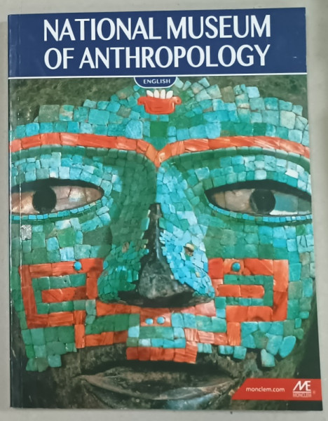 NATIONAL  MUSEUM OF ANTHROPOLOGY , by FELIPE SOLIS , ANII ' 2000