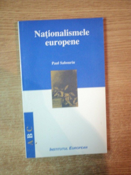 NATIONALISMELE EUROPENE de PAUL SABOURIN , 1999
