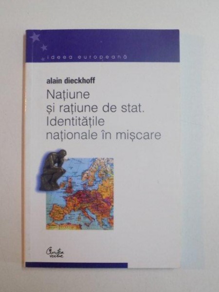 NATIUNE SI RATIUNE DE STAT. IDENTITATILE NATIONALE IN MISCARE , 2003 *CONTINE HALOURI DE APA