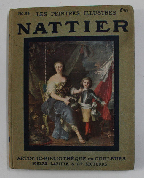 NATTIER -  COLLECTION '' LES PEINTRES ILLUSTRES '' NR. 43 , 1914