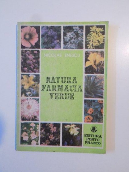 NATURA , FARMACIA VERDE de NICOLAE ENESCU 1991