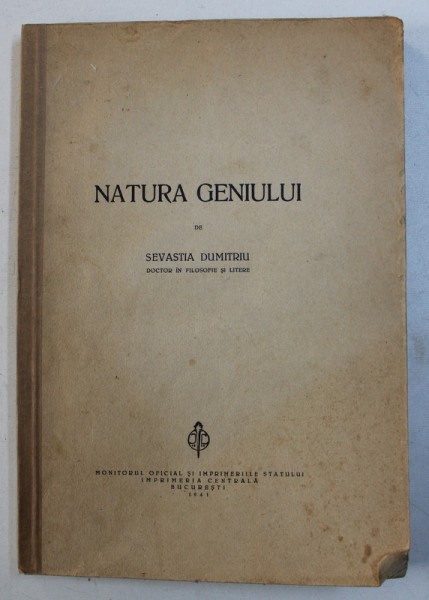 NATURA GENIULUI de SEVASTIA DUMITRIU , 1941