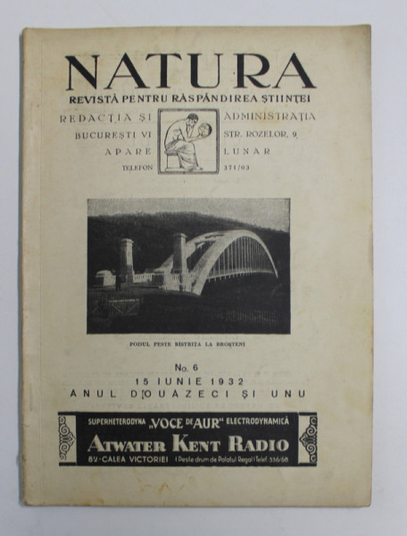 NATURA - REVISTA PENTRU RASPANDIREA STIINTEI , ANUL XXI , NO. 6 , 15  IUNIE  , 1932