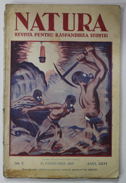 NATURA , REVISTA PENTRU RASPANDIREA STIINTEI , NO. 2 , ANUL XXVI , 15 FEBRUARIE  , 1937