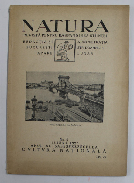NATURA , REVISTA PENTRU RASPANDIREA STIINTEI , NR. 6 , 15 IUNIE , 1927