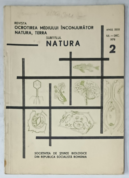 NATURA , REVISTA SOCIETATII DE STIINTE  BIOLOGICE DIN R.S.R. , NR. 2 , 1978
