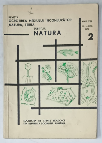 NATURA , REVISTA SOCIETATII DE STIINTE  BIOLOGICE DIN R.S.R. , NR. 2 , 1979