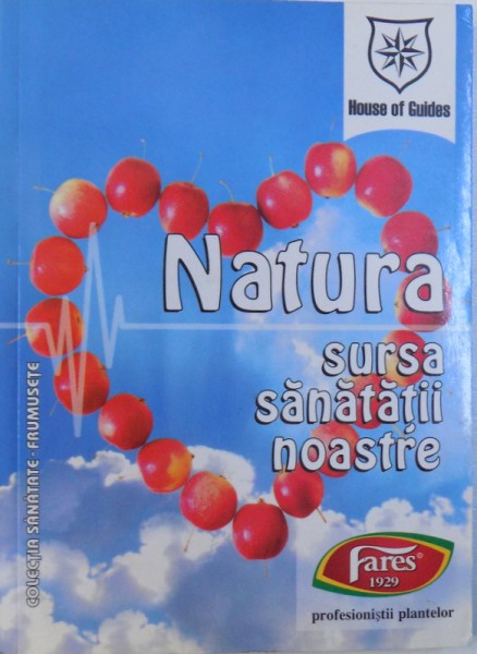 NATURA - SURSA SANATATII NOASTRE, EDITIA A II-a, 2006
