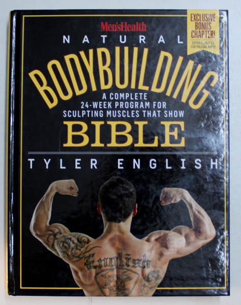 NATURAL BODYBUILDING BIBLE by TYLER ENGLISH , 2013
