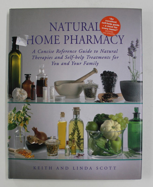 NATURAL HOME PHARMACY by KEITH AND LINDA SCOTT , 1998