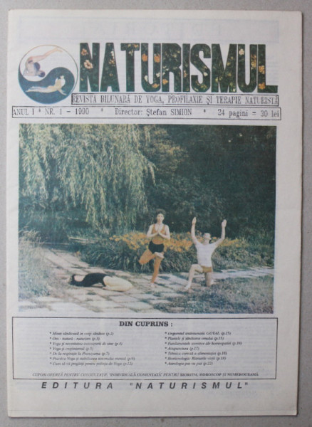 NATURISMUL - REVISTA BILUNARA DE YOGA , PROFILAXIE SI TERAPIE NATURISTA , ANUL I , NR. 1 , 1990