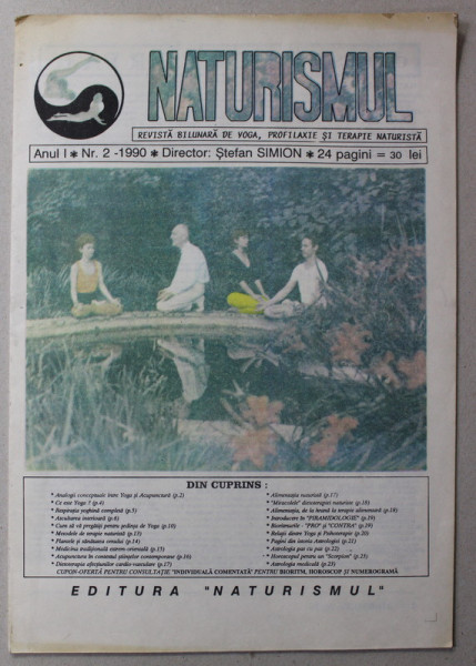 NATURISMUL - REVISTA BILUNARA DE YOGA , PROFILAXIE SI TERAPIE NATURISTA , ANUL I , NR. 2 , 1990