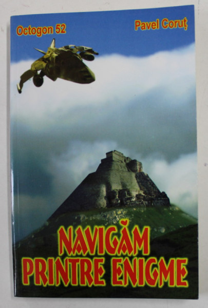 NAVIGAM PRINTRE ENIGME de PAVEL CORUT , 2003