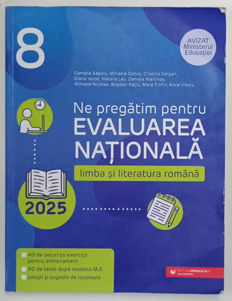 NE PREGATIM  PENTRU EVALUAREA NATIONALA ,  LIMBA SI LITERATURA ROMANA de CAMELIA SAPOIU... ANCA VLAICU  ,  2025 , * MINIMA UZURA