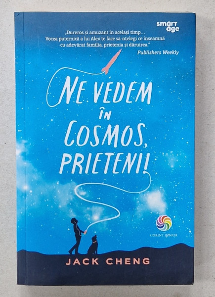 NE VEDEM IN COSMOS , PRIETENI ! de JACK CHENG , 2018