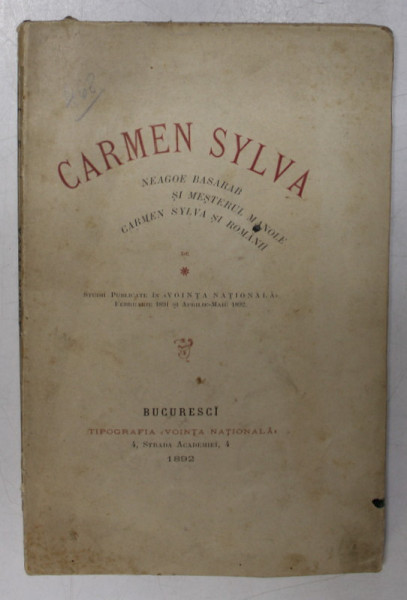 NEAGOE BASARAB SI MESTERUL MANOLE. CARMEN SYLVA SI ROMANII de CARMEN SYLVA  1892