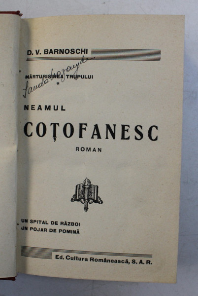 NEAMUL COTOFANESC - roman de D . V . BARNOSCHI , EDITIE INTERBELICA