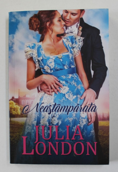 NEASTAMPARATA de JULIA LONDON , 2019